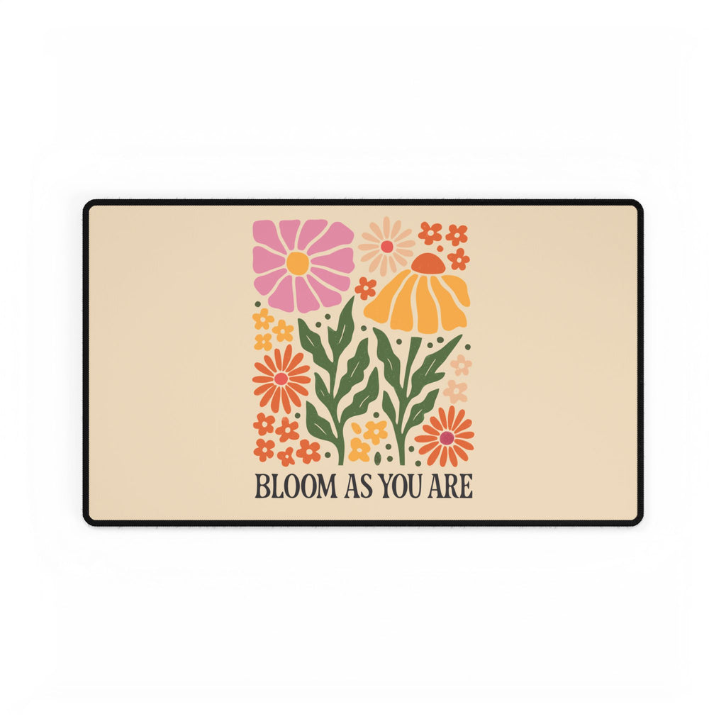 Bloom As You Are Floral Desk Mat  Small Medium or XLarge Flower Garden Mouse Pad